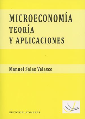 MICROECONOMIA: TEORIA Y APLICACIONES