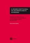 EL REGIMEN CONSTITUCIONAL DEL SEGUIMIENTO DIRECTO DE PERSONAS