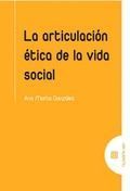 LA ARTICULACION ETICA DE LA VIDA SOCIAL