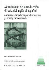 METODOLOGIA DE LA TRADUCCION DIRECTA DEL INGLES AL ESPAÑOL