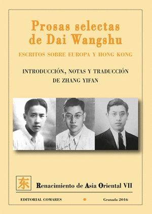 PROSAS SELECTAS DE DAI WANGSHU