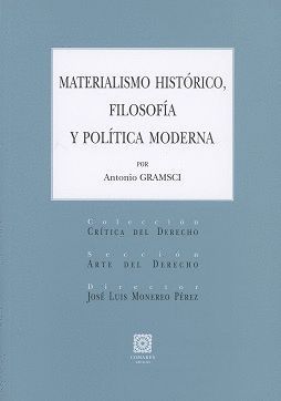 MATERIALISMO HISTORICO FILOSOFIA Y POLITICA MODERNA