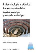 LA TERMINOLOGÍA ANATÓMICA FRANCÉS-ESPAÑOL-LATÍN