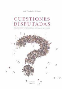 CUESTIONES DISPUTADAS