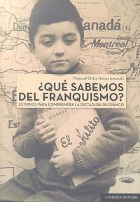 QUÉ SABEMOS DEL FRANQUISMO ?