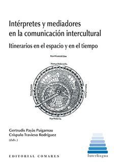 INTERPRETES Y MEDIADORES EN LA COMUNICACION INTERCULTURAL