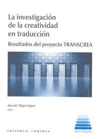 LA INVESTIGACIÓN DE LA CREATIVIDAD EN TRADUCCIÓN