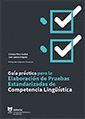 GUÍA PRÁCTICA PARA LA ELABORACIÓN DE PRUEBAS ESTANDARIZADAS