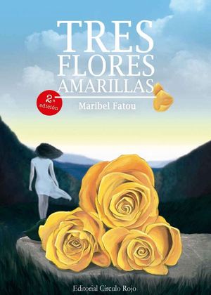 TRES FLORES AMARILLAS