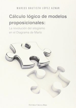 CALCULO LOGICO DE MODELOS PROPOSICIONALES