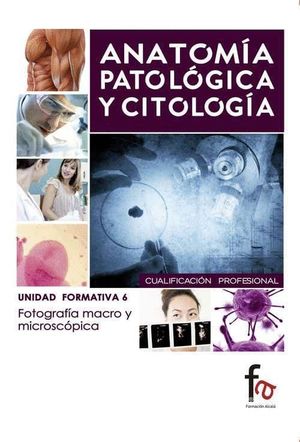 ANATOMIA PATOLOGICA Y CITOLOGIA