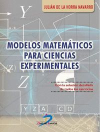 MODELOS MATEMÁTICOS PARA CIENCIAS EXPERIMENTALES