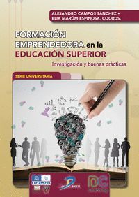 FORMACIÓN EMPRENDEDORA EN LA EDUCACIÓN SUPERIOR