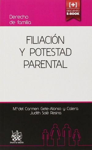 FILIACION Y POTESTAD PARENTAL