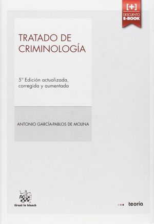 TRATADO DE CRIMINOLOGÍA 5ª EDICIÓN 2014
