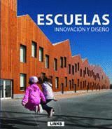 ESCUELAS, INNOVACIÓN Y DISEÑO