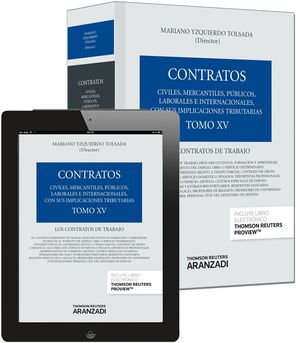 TOMO XV. LOS CONTRATOS DE TRABAJO (PAPEL + E-BOOK)