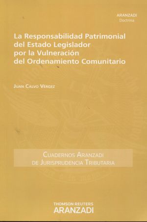 RESPONSABILIDAD PATRIMONIAL DEL ESTADO LEGISLADOR POR LA