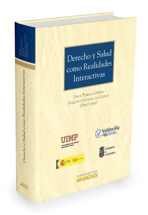 DERECHO Y SALUD COMO REALIDADES INTERACTIVAS