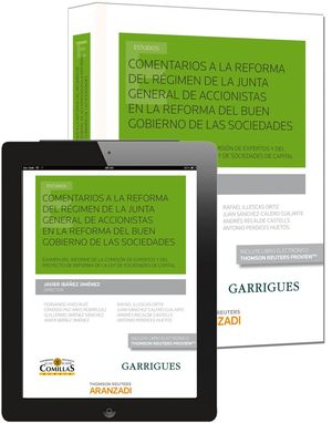 COMENTARIOS REFORMA REGIMEN DE LA JUNTA GENERAL DE ACCIONISTAS