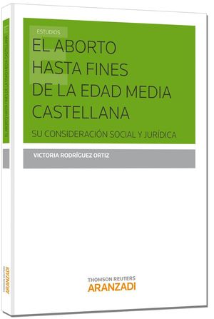 EL ABORTO HASTA FINES DE LA EDAD MEDIA CASTELLANA