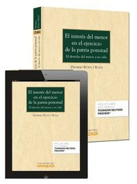 EL INTERES DEL MENOR EN EL EJERCICIO DE LA PATRIA POTESTAD
