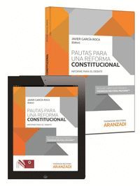 PAUTAS PARA UNA REFORMA CONSTITUCIONAL (PAPEL + E-BOOK)