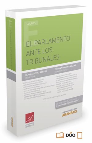 EL PARLAMENTO ANTE LOS TRIBUNALES