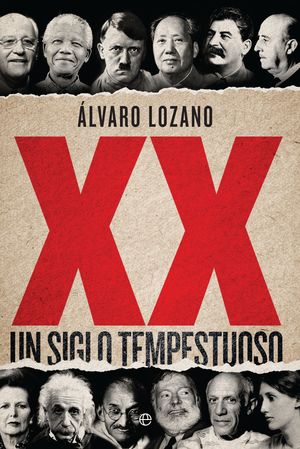 XX, UN SIGLO TEMPESTUOSO