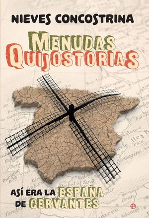 MENUDAS QUIJOSTORIAS (PREMIO ONDAS 2016)