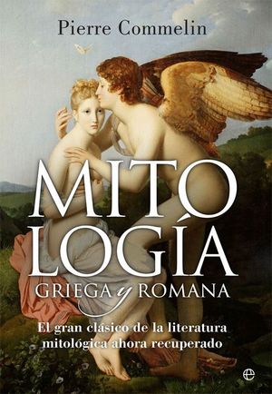 MITOLOGIA GRIEGA Y ROMANA