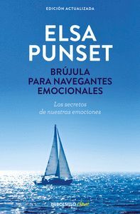 BRUJULA PARA NAVEGANTES EMOCIONALES (EDICION ACTUALIZADA)