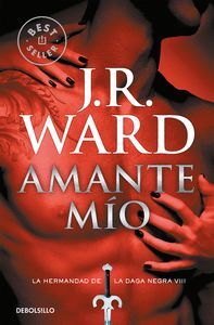 AMANTE MIO (LA HERMANDAD DE LA DAGA NEGRA 8)