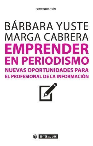 EMPRENDER EN PERIODISMO