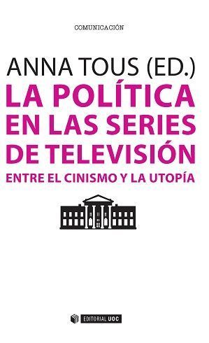 LA POLITICA EN LAS SERIES DE TELEVISION