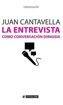 LA ENTREVISTA COMO CONVERSACION DIRIGIDA