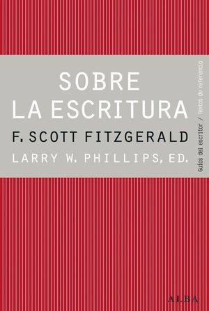 SOBRE LA ESCRITURA. FRANCIS SCOTT FITZGERALD