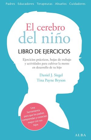 EL CEREBRO DEL NIÑO LIBRO DE EJERCICIOS