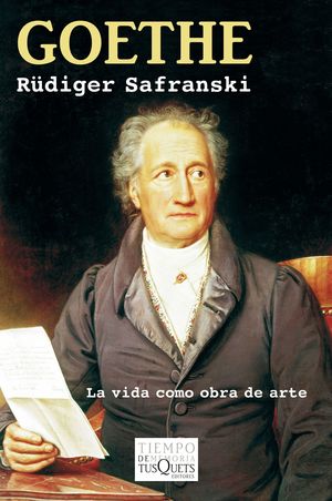 GOETHE, LA VIDA COMO OBRA DE ARTE