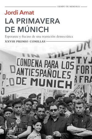 LA PRIMAVERA DE MUNICH (XXVIII PREMIO COMILLAS)