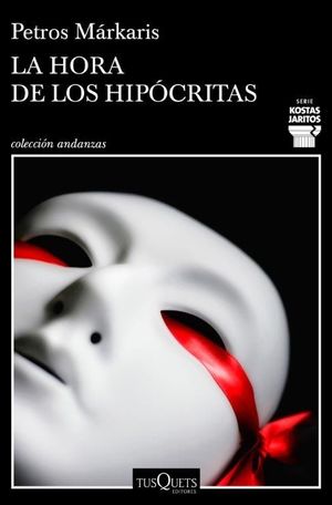 LA HORA DE LOS HIPÓCRITAS (SERIE KOSTAS JARITOS)