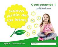 NUEVO JARDÍN DE LAS LETRAS CONSONANTES 1 PAUTA (5 AÑOS)