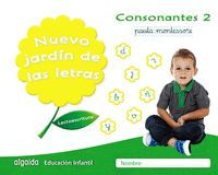 NUEVO JARDÍN DE LAS LETRAS LECTOESCRITURA CONSONANTES 2  PAUTA (5 AÑOS)