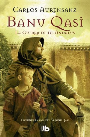BANU QASI LA GUERRA DE AL ANDALUS