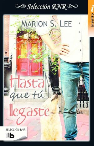 HASTA QUE TU LLEGASTE