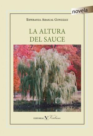 LA ALTURA DEL SAUCE