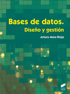 BASES DE DATOS DISEÑO Y GESTION