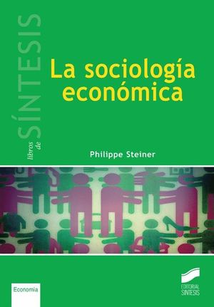 LA SOCIOLOGIA ECONOMICA