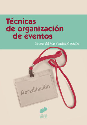 TÉCNICAS DE ORGANIZACIÓN DE EVENTOS