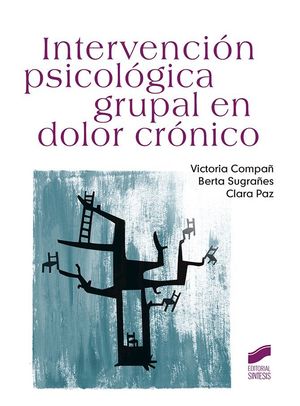 INTERVENCIÓN PSICOLÓGICA GRUPAL EN DOLOR CRÓNICO